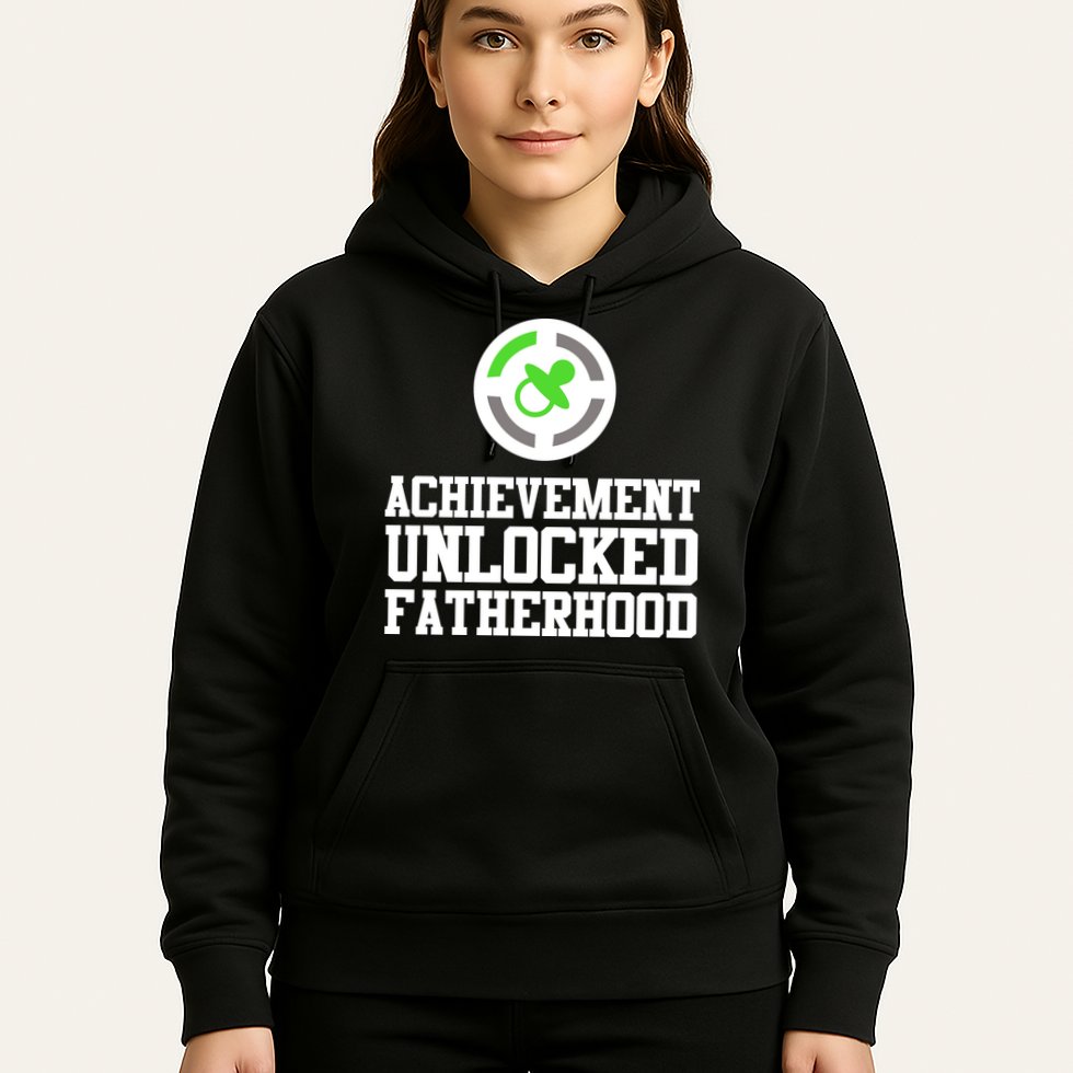 Achievement Unlocked Fatherhood Hoodie
