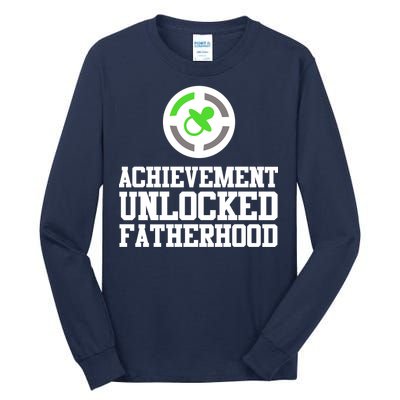 Achievement Unlocked Fatherhood Tall Long Sleeve T-Shirt