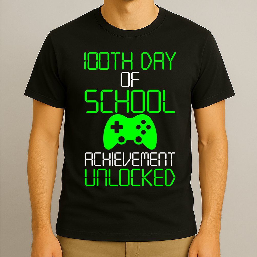 Achievement Unlocked Funny 100th Day Of School T-Shirt