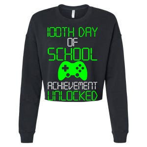 Achievement Unlocked Funny 100th Day Of School Cropped Pullover Crew