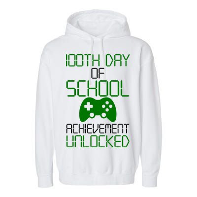 Achievement Unlocked Funny 100th Day Of School Garment-Dyed Fleece Hoodie