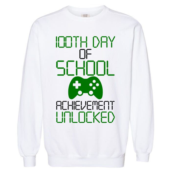Achievement Unlocked Funny 100th Day Of School Garment-Dyed Sweatshirt