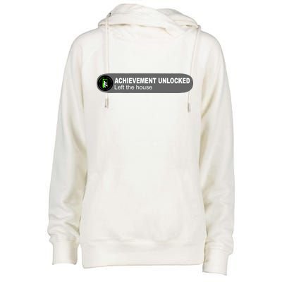 Achievement Unlocked Left The House Womens Funnel Neck Pullover Hood