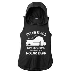 Awesome Cartoon I am a Polar Bear for Polar Bear Lover Ladies PosiCharge Tri-Blend Wicking Draft Hoodie Tank