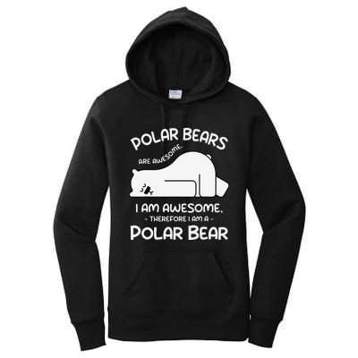 Awesome Cartoon I am a Polar Bear for Polar Bear Lover Women's Pullover Hoodie