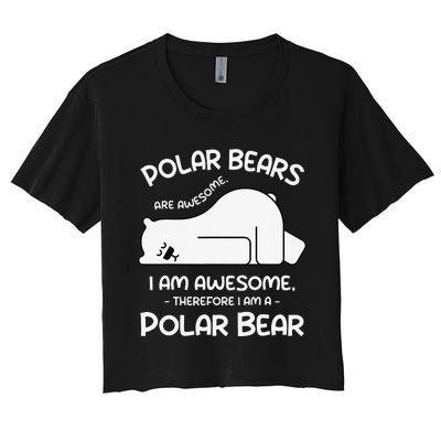 Awesome Cartoon I am a Polar Bear for Polar Bear Lover Women's Crop Top Tee