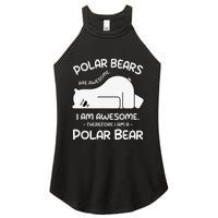 Awesome Cartoon I am a Polar Bear for Polar Bear Lover Women's Perfect Tri Rocker Tank