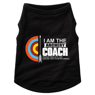 Archery Coach Is Always Right Trainer Doggie Tank
