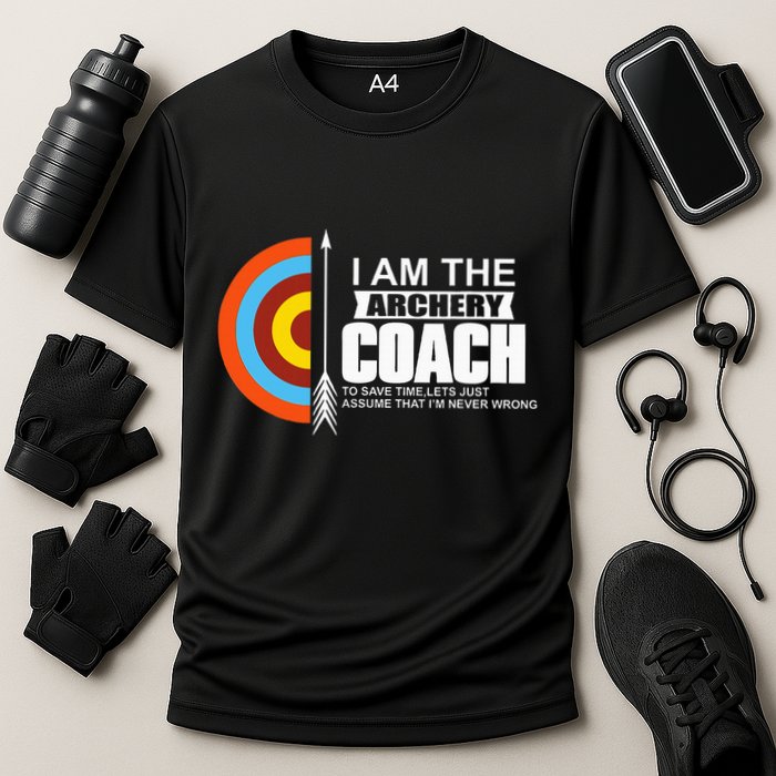 Archery Coach Is Always Right Trainer Cooling Performance Crew T-Shirt