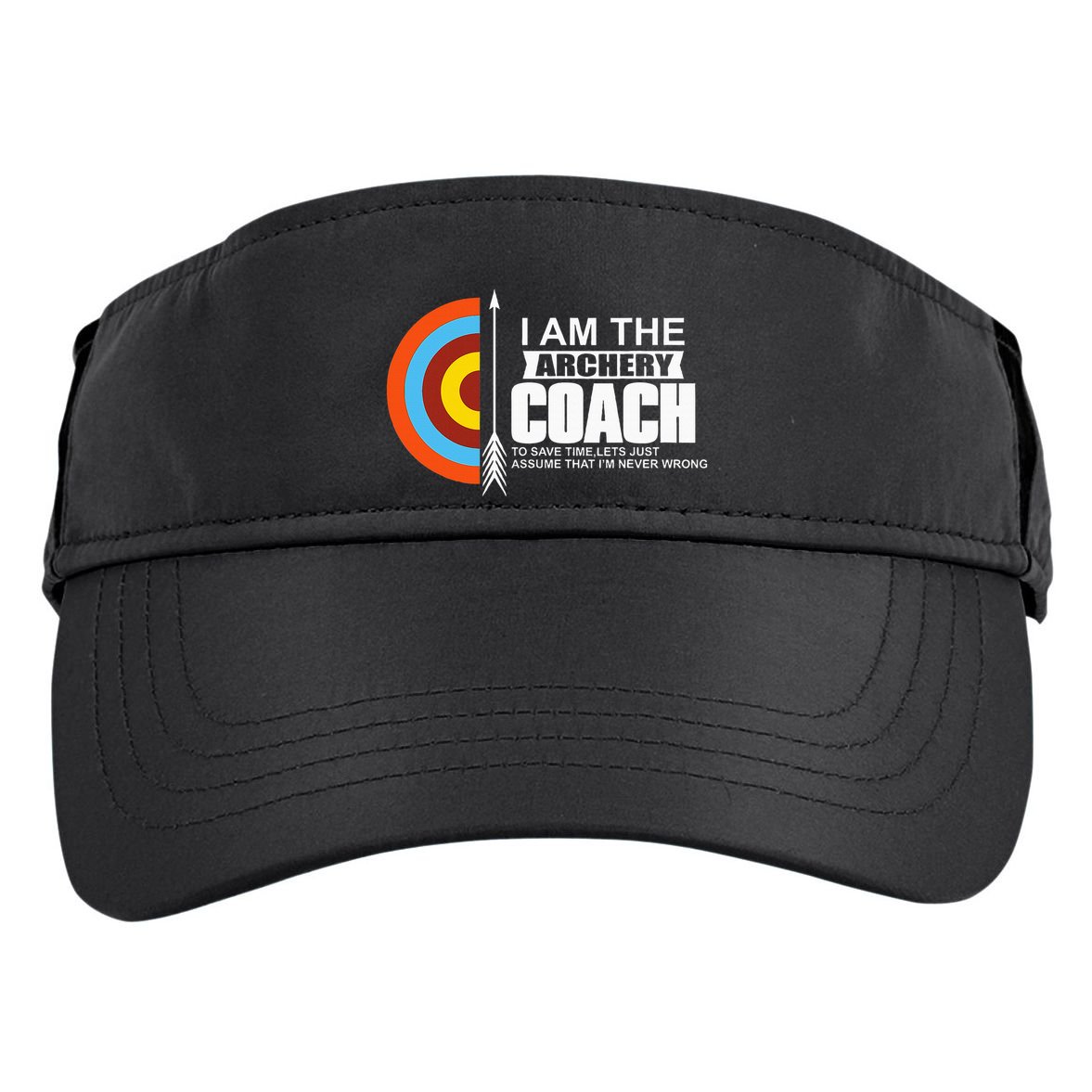 Archery Coach Is Always Right Trainer Adult Drive Performance Visor