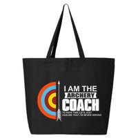 Archery Coach Is Always Right Trainer 25L Jumbo Tote