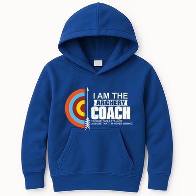Archery Coach Is Always Right Trainer Kids Hoodie
