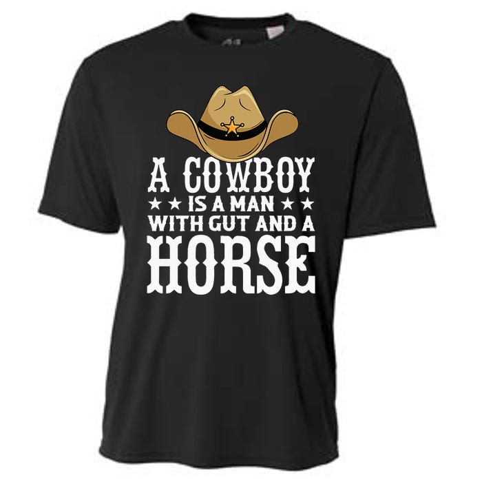 A Cow Is A Man With Gut And A Horse Cowboys Hat Cow Cooling Performance Crew T-Shirt