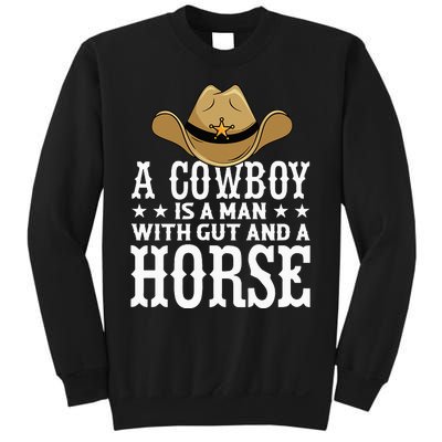 A Cow Is A Man With Gut And A Horse Cowboys Hat Cow Sweatshirt