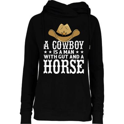 A Cow Is A Man With Gut And A Horse Cowboys Hat Cow Womens Funnel Neck Pullover Hood