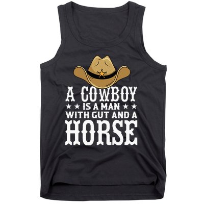 A Cow Is A Man With Gut And A Horse Cowboys Hat Cow Tank Top