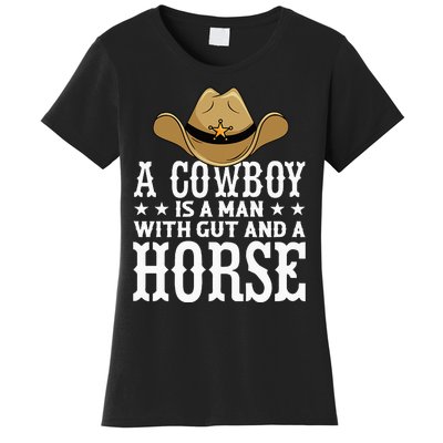 A Cow Is A Man With Gut And A Horse Cowboys Hat Cow Women's T-Shirt