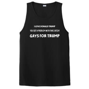 Art Candee I Love Donald Trump You Got A Problem With That Bitch Gays For Trump PosiCharge Competitor Tank