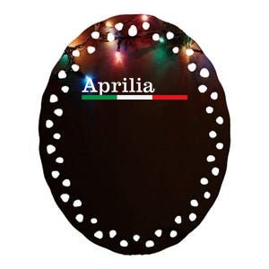 Aprilia Città Italiana Bandiera Italia Maglietta Ceramic Oval Ornament