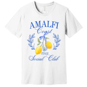 Amalfi Coast Iitaly Social Club Travel Trip Vacation Lemon Premium T-Shirt