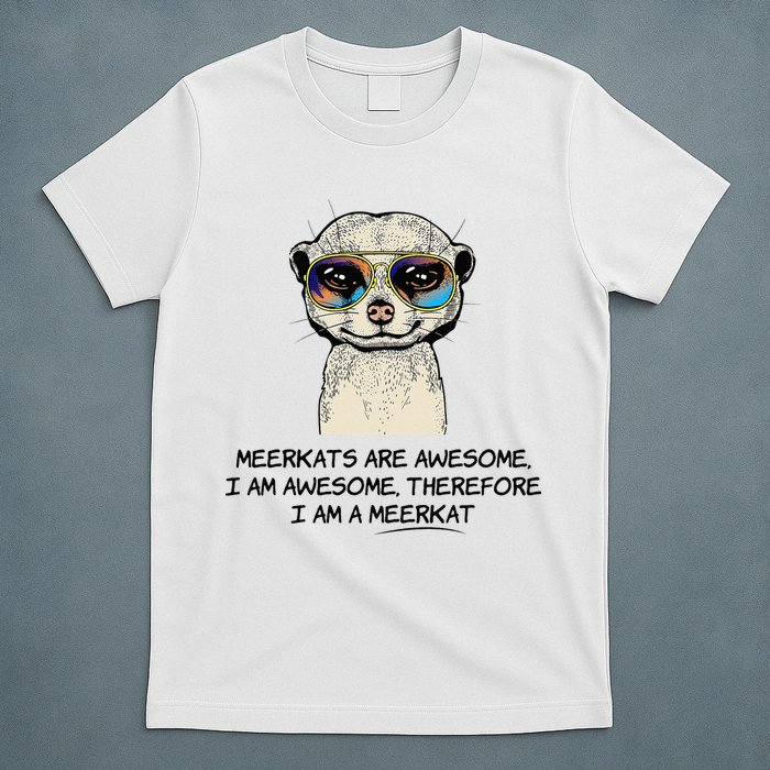 Awesome Cartoon I am a Meerkat for Meerkat Lovers T-Shirt