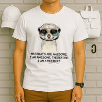 Awesome Cartoon I am a Meerkat for Meerkat Lovers T-Shirt