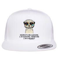 Awesome Cartoon I am a Meerkat for Meerkat Lovers Flatbill Hat