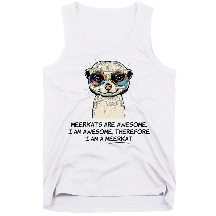 Awesome Cartoon I am a Meerkat for Meerkat Lovers Tank Top
