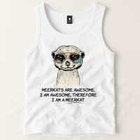 Awesome Cartoon I am a Meerkat for Meerkat Lovers Tank Top