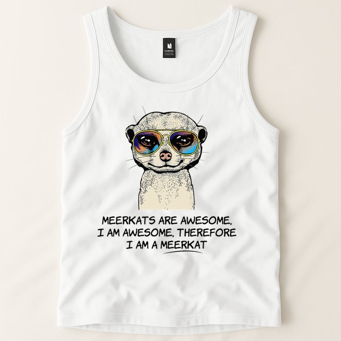 Awesome Cartoon I am a Meerkat for Meerkat Lovers Tank Top
