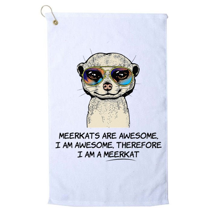 Awesome Cartoon I am a Meerkat for Meerkat Lovers Golf Towel