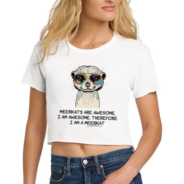 Awesome Cartoon I am a Meerkat for Meerkat Lovers Crop Top