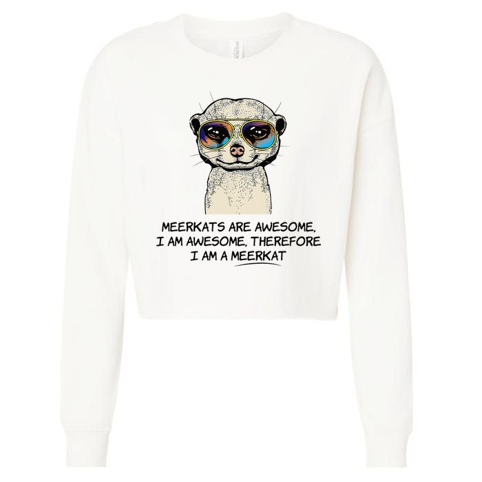 Awesome Cartoon I am a Meerkat for Meerkat Lovers Cropped Pullover Crew