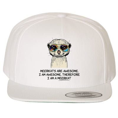 Awesome Cartoon I am a Meerkat for Meerkat Lovers Wool Snapback Cap