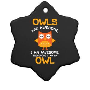 Awesome Cartoon I Am An Owl Shirts For Owl Lovers Ceramic Star Ornament