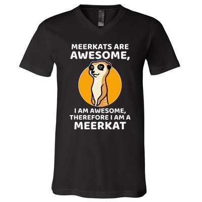 Awesome Cartoon I Am A Meerkat For Meerkat Lovers V-Neck T-Shirt