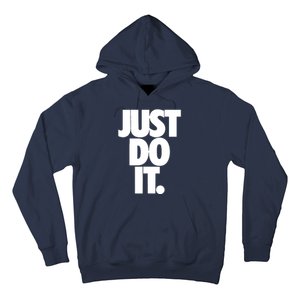 Awesome Cool Just Do It Hoodie