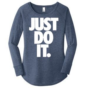 Awesome Cool Just Do It Women's Perfect Tri Tunic Long Sleeve Shirt