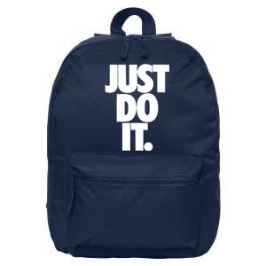 Awesome Cool Just Do It 16 in Basic Backpack