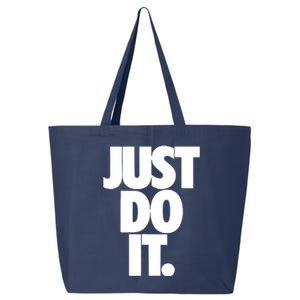 Awesome Cool Just Do It 25L Jumbo Tote