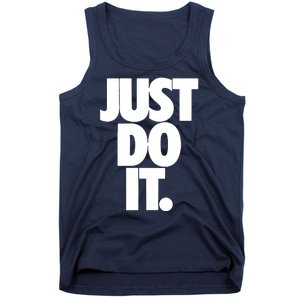 Awesome Cool Just Do It Tank Top