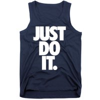 Awesome Cool Just Do It Tank Top