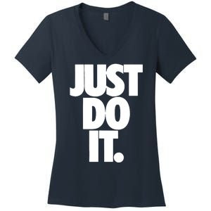 Awesome Cool Just Do It Women's V-Neck T-Shirt