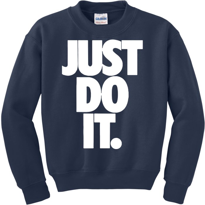 Awesome Cool Just Do It Kids Sweatshirt