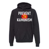 Anti Communist Kamala Harris Prevent Kamunism Premium Hoodie