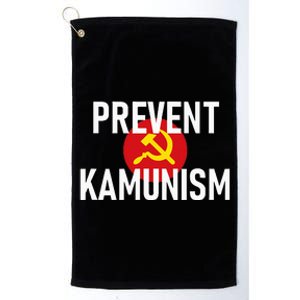 Anti Communist Kamala Harris Prevent Kamunism Platinum Collection Golf Towel