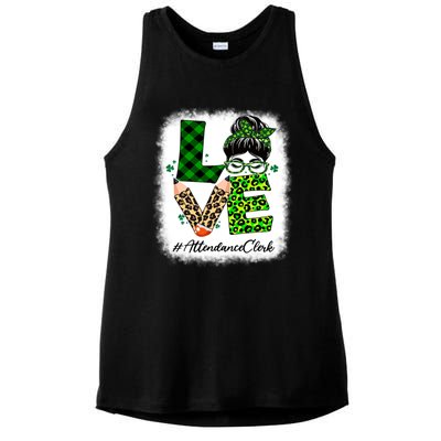 Attendance Clerk Love Bleached Messy Bun St Patricks Day Gift Ladies PosiCharge Tri-Blend Wicking Tank