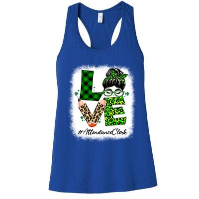 Attendance Clerk Love Bleached Messy Bun St Patricks Day Gift Women's Racerback Tank