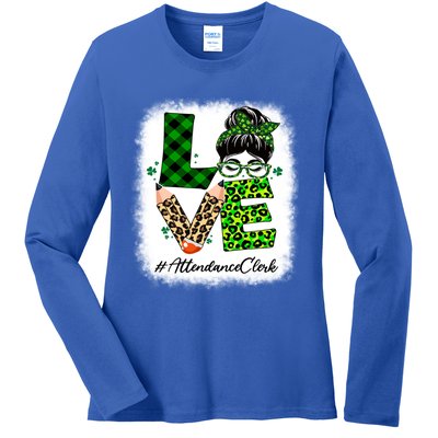 Attendance Clerk Love Bleached Messy Bun St Patricks Day Gift Ladies Long Sleeve Shirt