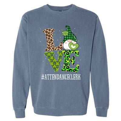 Attendance Clerk Love St Patricks Day Gnome Leopard Funny Gift Garment-Dyed Sweatshirt